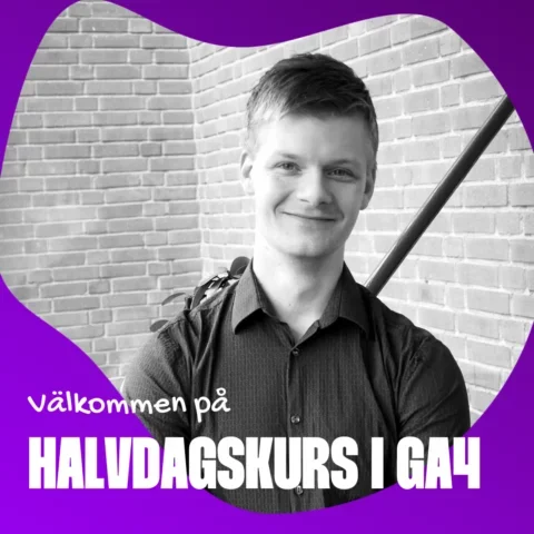 Halvdagskurs i GA4